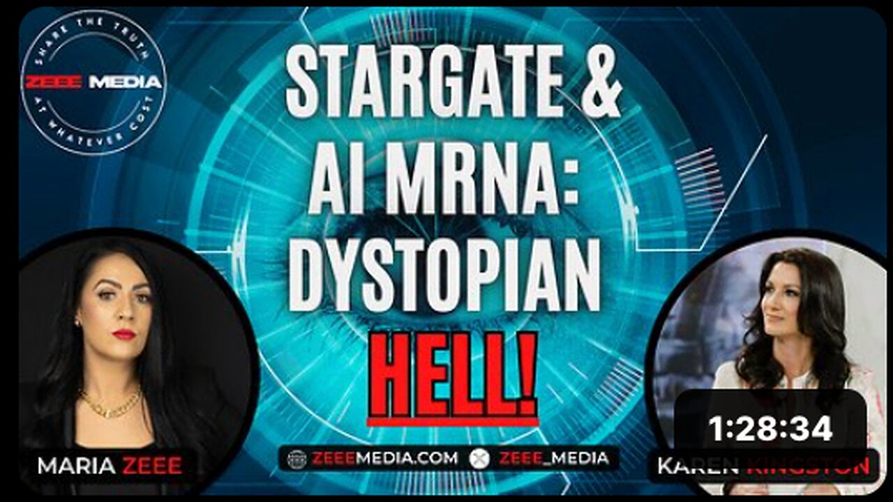 Stargate & AI mRNA: Dystopian HELL! - Karen Kingston