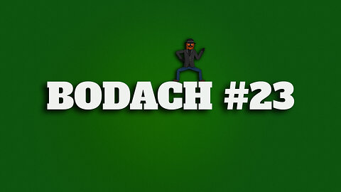 Bodach #23 - Quiz Test - Knowledgeable Fisticuffs - Bro Code Moderating - Jokes