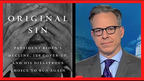 THE AUDACITY: Jake Tapper Writing a Book About the Biden Decline Cover-Up