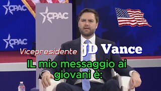 🔴 IL messaggio del Vicepresidente USA, JD Vance, ai giovani.