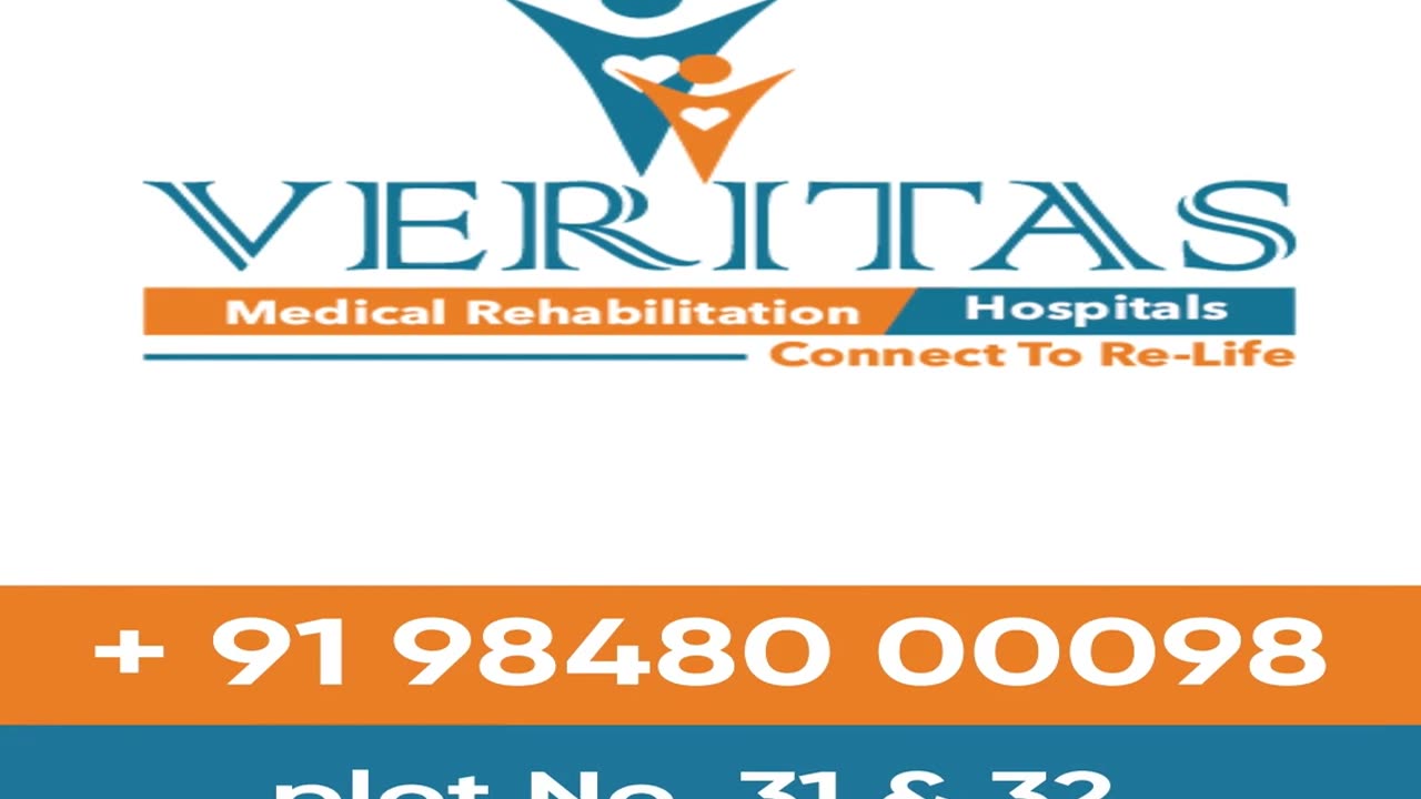 Best Rehabilitation Center Hyderabad | Veritas Hospitals | Expert Rehab Care & Recovery