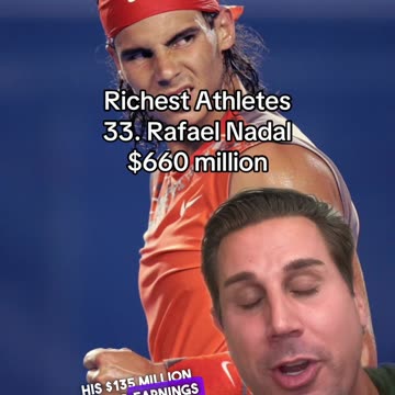 RAFAEL NADAL RIDICUOUS WEALTH