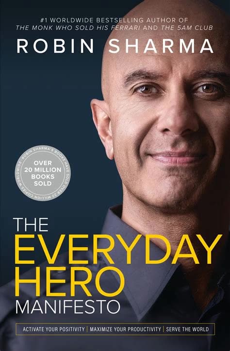The Everyday Hero Manifesto by Robin Sharma | Summary