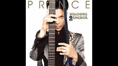 Prince - Welcome 2 America