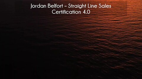 (courseslibrary.com)Jordan Belfort – Straight Line Sales Certification 4.0 Course download