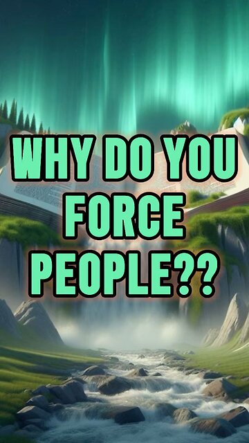 Why Do You Force People? 🤯 #jesus #truth #respect #bible #force #shorts