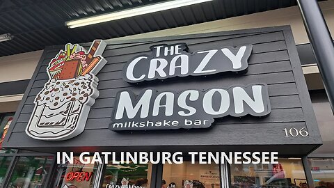 DESSERT! THE CRAZY MASON JAR SHAKES IN GATLINBURG TN