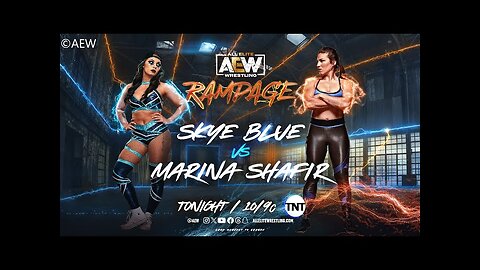 THROWBACK!!! skye blue vs marina shafir 2 aewrampage