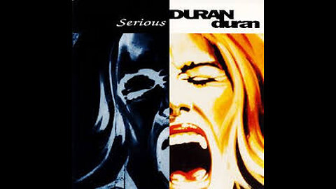 Duran Duran - Serious