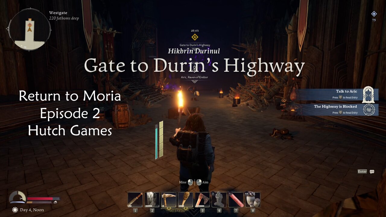 Return to Moria Episode 2