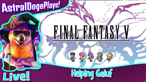 Final Fantasy V ~LIVE!~ Helping Galuf