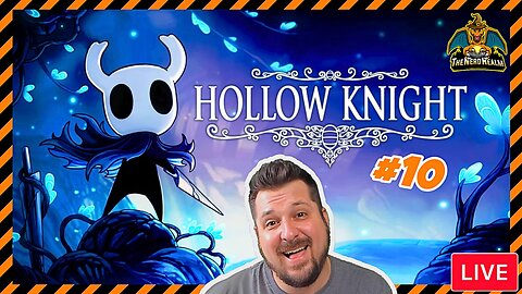 Hollow Knight Voidheart Edition #10 | Nerd Realm Playthrough