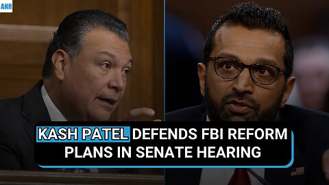 🚨BREAKING: KASH PATEL DEFENDS FBI REFORM PLANS IN SENATE HEARING