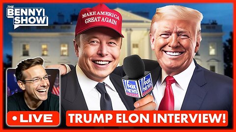 LIVE Right Now_ President Trump with Elon Musk EXCLUSIVE Interview from The White House_ Libs RAGE