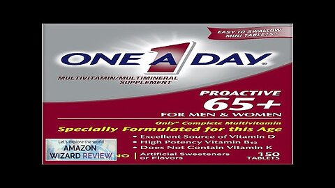 One A Day Proactive 65+ Mens & Womens Multivitamin Supplement with Vitamin Review