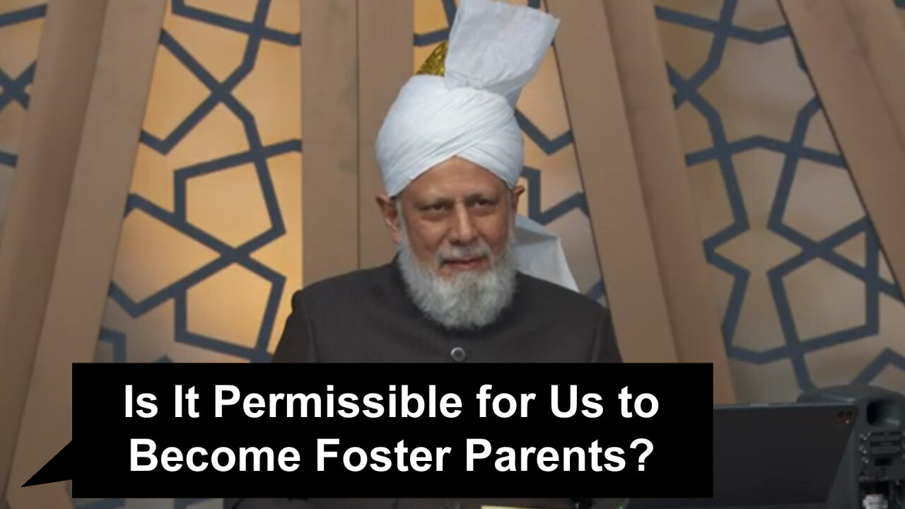 Is It Permissible for Us to Become Foster Parents?