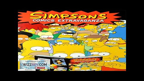 The Simpsons Comics: Comics Extravaganza Review