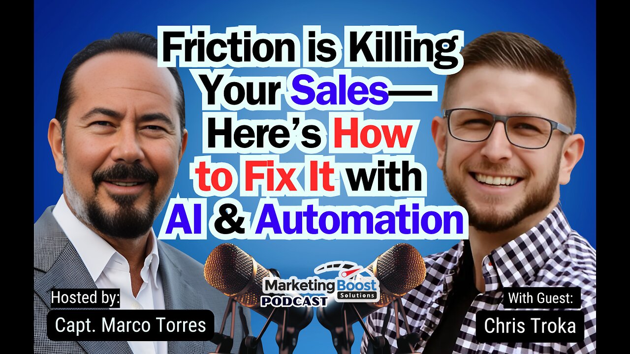 Streamline Your Sales Process! How AI & Automation Remove Friction & Boost Conversions | Chris Troka