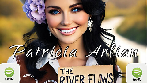 "The River Flows" by Patricia Arlian (PROMO)