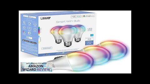 Feit Electric Smart Light Bulbs with RGB Color Changing and Tunable White Review