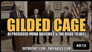 GILDED CAGE: A.I. PRODUCED MRNA VACCINES & THE ROAD TO HELL -- Sam Anthony