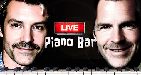 The Biggest and Best Duelling Piano Bar on Rumble Feat. Piano Matty B & Kyle Mac