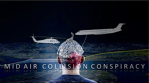 Episode 347 Feb 2, 2025 Mid Air Collision Conspiracy