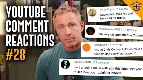 Chris Cuomo reacts to YouTube comments about Trump’s election