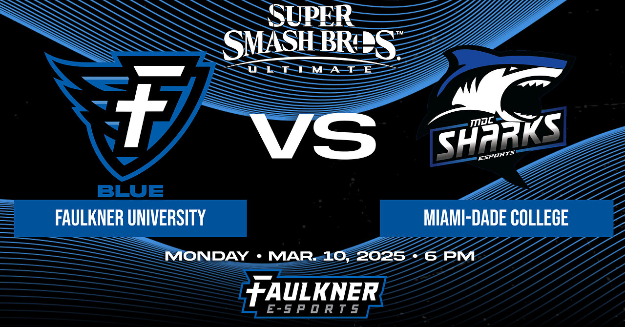 Smash Bros.- Faulkner vs. Miami-Dade (3/10/2025)