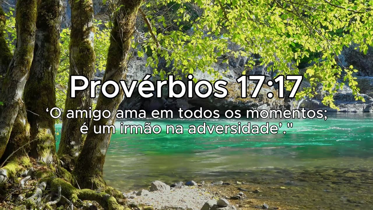 Amigo de Verdade | Provérbios 17:17 📖✨