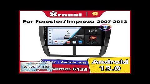 Srnubi Android 13 Carplay Car Radio For Subaru Forester 3 SH 2007-2013 Review