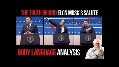 The Truth Behind Elon Musk's Salute- Body Language Analysis