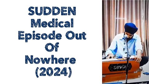 SUDDEN Medical Episode Out Of Nowhere 💉☠️ (2024)