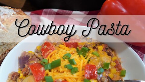 Cowboy Pasta Recipe | Easy, Hearty & Full of Flavo