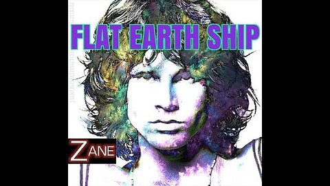 ♫ Flat Earth Ship ♫