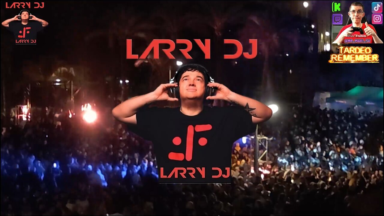 LARRY DJ VALENCIA SPAIN https://website.beacons.ai/mr_maki_tv