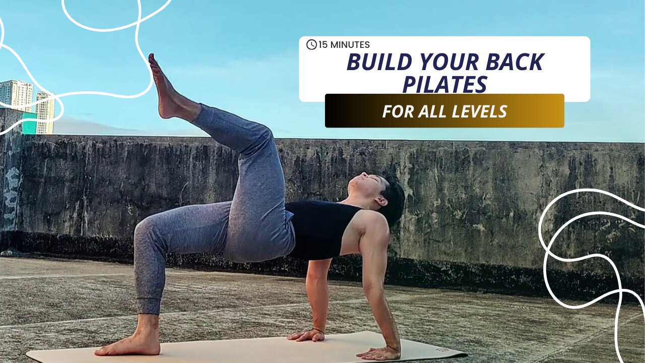 Something About 15-Min. Build you Back Pilates | For All Levels