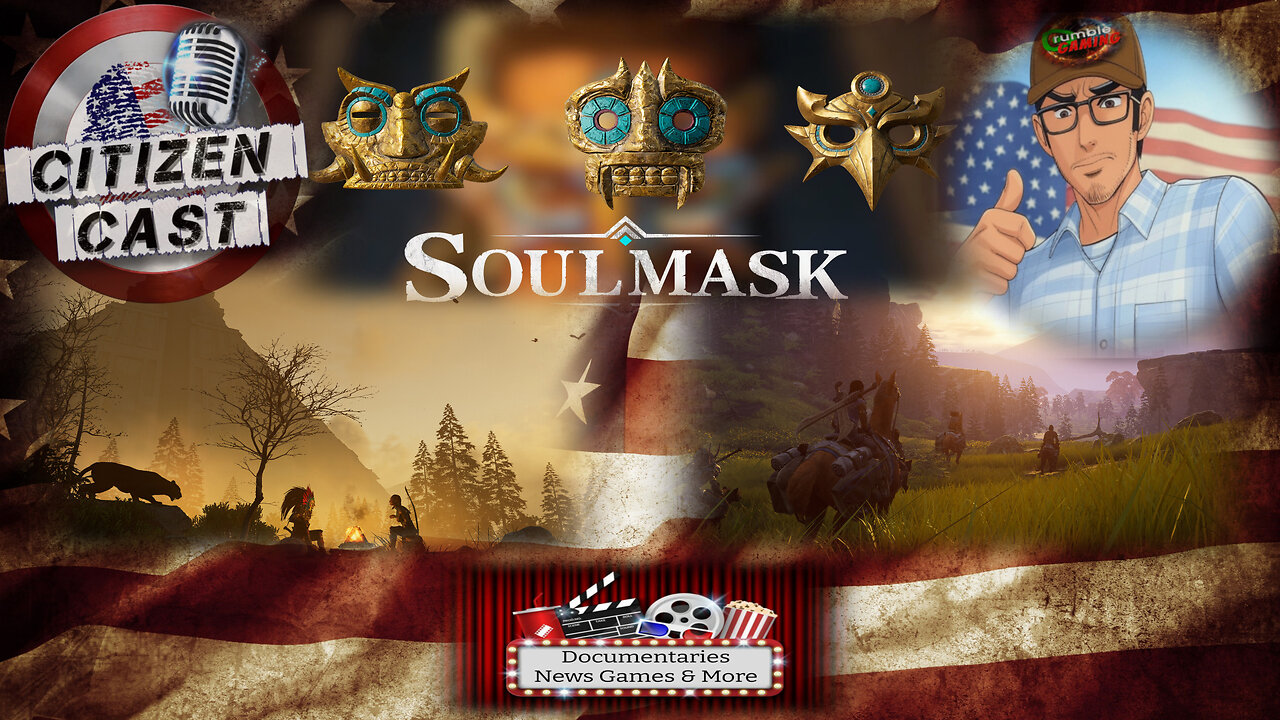 GameDay - Soulmask... Advancing into stone structures!!! w/#CitizenCast