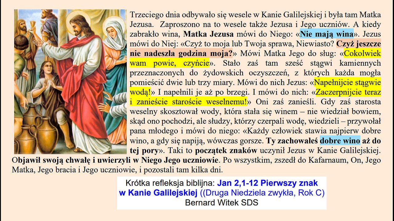 Jan 2,1-12 Pierwszy znak w Kanie Galilejskiej