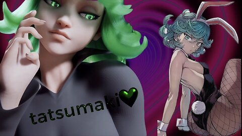 Tatsumaki Sexy 💚 edit
