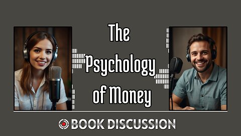 The Psychology of Money Podcast - Podcast Shows- Book Discussion