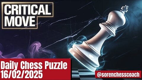 Daily Chess Puzzle 16/02/2025