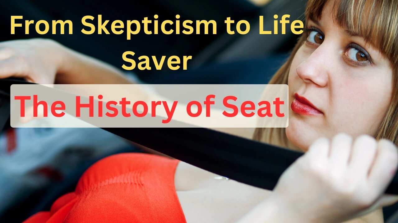 From Skepticism to Life Saver: The History of seatbelts