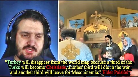 Turkish Ex-Muslim Apostate Prophet Says He Is On His Way To Becoming An Orthodox Christian