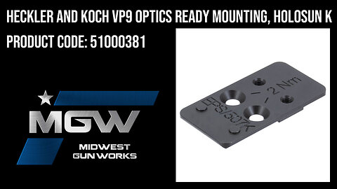 Heckler and Koch VP9 Optics Ready Mounting, Holosun K - 51000381