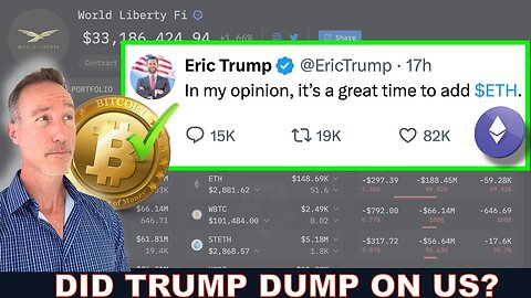 DID ERIC TRUMP JUST DUMP HIS ETHEREUM BAGS? WHY IS BITCOIN BELOW 100K STILL?