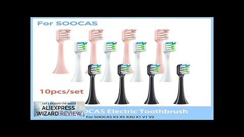 Replacement Brush Heads for Xiaomi SOOCAS X3 X5 V1 X3U Soft Bristle Review