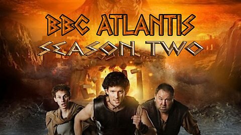 BBC Atlantis Season 2