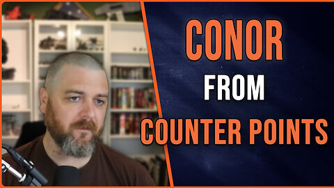 The Airing of Grievances | Part 1 | Conor from Counterpoints