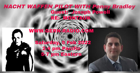 Nacht Waffen Pilot Guest Joseph Powell 2-5-2022 TRIGGER WARNING!